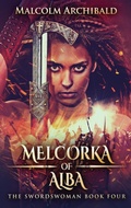 Cover: Melcorka of Alba - Next Chapter