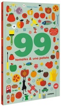 Cover: 99 Tomates Y 1 Patata - Combel Ediciones Editorial Esin, S.A.
