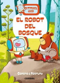 Enlarge image Cover: El Robot del Bosque - Combel Ediciones Editorial Esin, S.A.