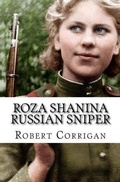 Cover: Roza Shanina Russian Sniper - Trellis Publishing