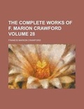 Cover: The Complete Works of F. Marion Crawford (Volume 10) - Rarebooksclub.com