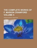 Cover: The Complete Works of F. Marion Crawford (Volume 11) - Rarebooksclub.com