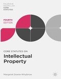 Cover: Core Statutes on Intellectual Property - Palgrave