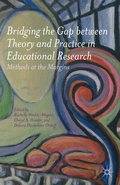Cover: Bridging the Gap between Theory and Practice in Educational Research - Palgrave MacMillan