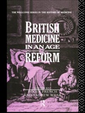 Cover: British Medicine in an Age of Reform - Routledge