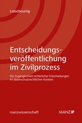 Abbildung von: Entscheidungsveröffentlichung im Zivilprozess - Manz