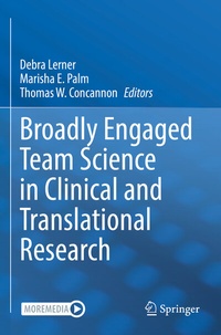 Abbildung von: Broadly Engaged Team Science in Clinical and Translational Research - Springer