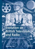 Cover: Evolution on British Television and Radio - Palgrave Macmillan