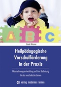 Bild: Heilp&auml;dagogische Vorschulf&ouml;rderung in der Praxis - modernes lernen