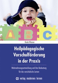 Abbildung von: Heilpädagogische Vorschulförderung in der Praxis - modernes lernen