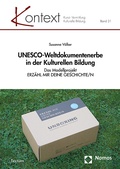 Cover: UNESCO-Weltdokumentenerbe in der Kulturellen Bildung - Tectum Wissenschaftsverlag