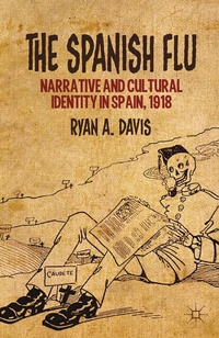 Enlarge image Cover: The Spanish Flu - Palgrave MacMillan