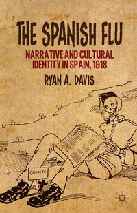 Enlarge image Cover: The Spanish Flu - Palgrave MacMillan