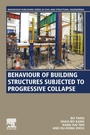 Cover: Behaviour of Building Structures Subjected to Progressive Collapse - Woodhead Publishing