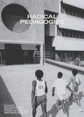 Cover: Radical Pedagogies - MIT Press