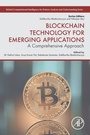 Cover: Blockchain Technology for Emerging Applications - Academic Press