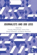 Cover: Journalists and Job Loss - Routledge