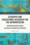 Bild: Ecosophy and Educational Research for the Anthropocene - Routledge