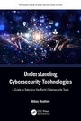 Cover: Understanding Cybersecurity Technologies - CRC Press