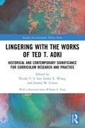 Cover: Lingering with the Works of Ted T. Aoki - Routledge