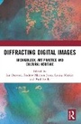 Cover: Diffracting Digital Images - Routledge