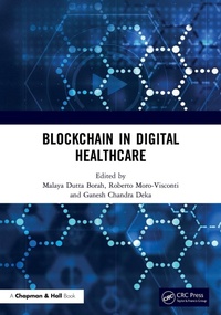 Abbildung von: Blockchain in Digital Healthcare - Chapman & Hall/CRC