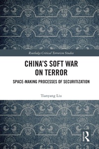 Enlarge image Cover: China's Soft War on Terror - Routledge