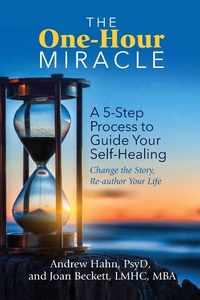 Abbildung von: The One-Hour Miracle - Simon + Schuster LLC