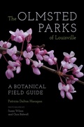 Cover: The Olmsted Parks of Louisville - The University Press of Kentucky