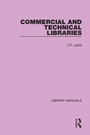 Cover: Commercial and Technical Libraries - Routledge