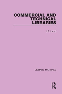 Abbildung von: Commercial and Technical Libraries - Routledge