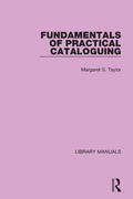 Cover: Fundamentals of Practical Cataloguing - Routledge