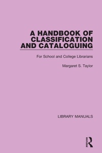 Abbildung von: A Handbook of Classification and Cataloguing - Routledge