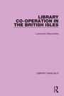 Cover: Library Co-operation in the British Isles - Routledge