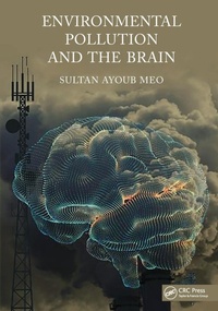 Abbildung von: Environmental Pollution and the Brain - CRC Press