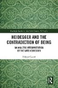 Cover: Heidegger and the Contradiction of Being - Taylor & Francis