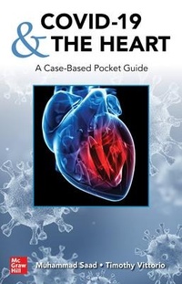 Enlarge image Cover: COVID-19 and the Heart: A Case-Based Pocket Guide - McGraw-Hill Education