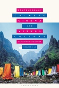 Cover: Contemporary Chinese Cinema and Visual Culture - Bloomsbury Academic