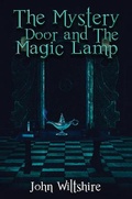 Cover: The Mystery Door and The Magic Lamp - Austin Macauley Publishers