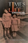 Cover: Times of My Life: A Forest Gate Girl - Austin Macauley Publishers