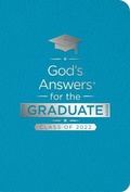 Cover: God's Answers for the Graduate: Class of 2022 - Teal NKJV - Thomas Nelson Publishers