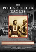 Cover: The Philadelphia Eagles - Arcadia Publishing (SC)