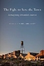 Cover: The Fight to Save the Town - Avid Reader Press