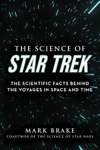 Enlarge image Cover: The Science of Star Trek - Skyhorse Publishing
