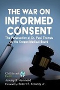 Cover: A War on Informed Consent - Sky Pony Press