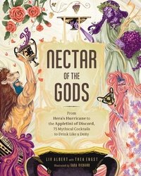 Abbildung von: Nectar of the Gods - Adams Media Corporation