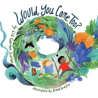 Enlarge image Cover: Would You Come Too? - Beach Lane Books