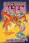 Cover: Aliens, Underwear, and Monsters - Aladdin Paperbacks