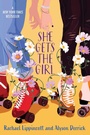 Cover: She Gets the Girl - Simon & Schuster Books for Young Readers
