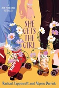 Cover: She Gets the Girl - Simon & Schuster Books for Young Readers